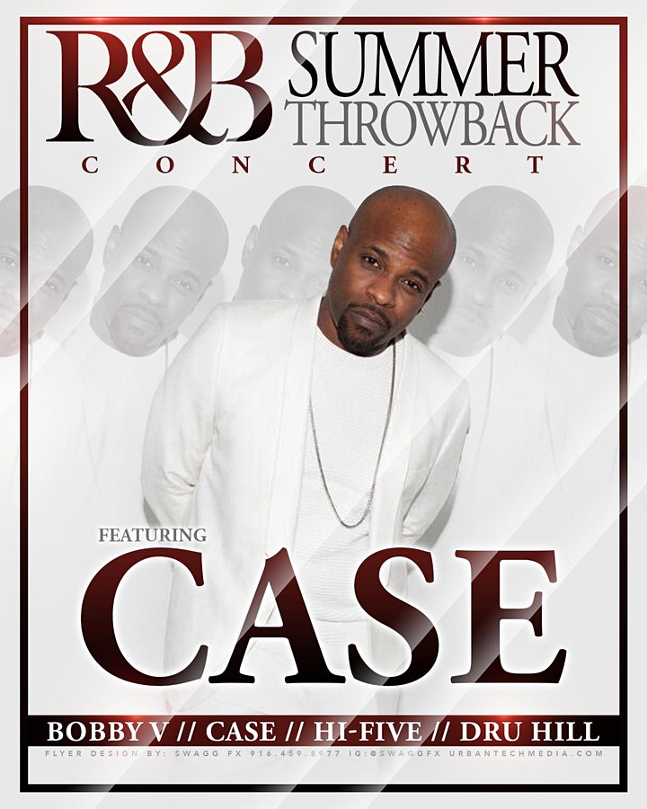 RnB Summer Throwback at McClatchy Park (Case)
